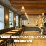 How Much Does It Cost to Renovate a Restaurant