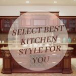 The Best Kitchen Style For You and Your Home