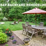 11 Cheap Backyard Remodeling Ideas